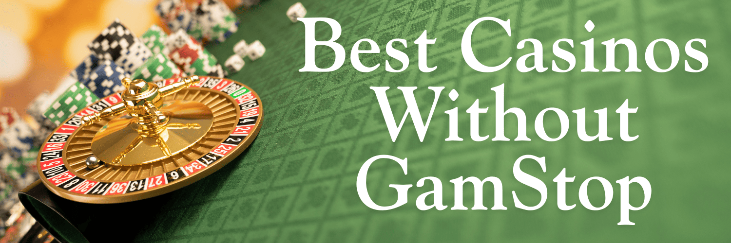 Casino Sites Not on Gamstop Discover Your Options -1837449451