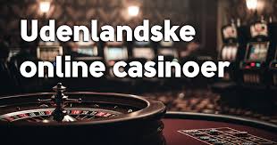 Bedste Udenlandske Online Casinoer i 2023 Bedste Udenlandske Online Casinoer i 2023