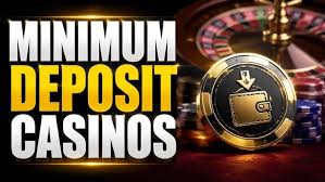 Exploring the Benefits of $5 Minimum Deposit Casinos -1837441058
