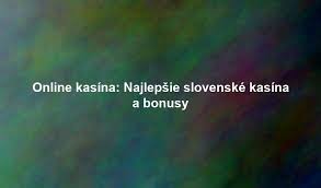 Zoznam top online kasín Objavte najlepšie herne na internete